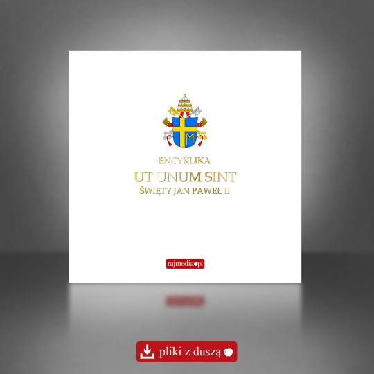 Ut unum sint - encyklika poświęcona zagadnieniom ekumenizmu - pliki mp3