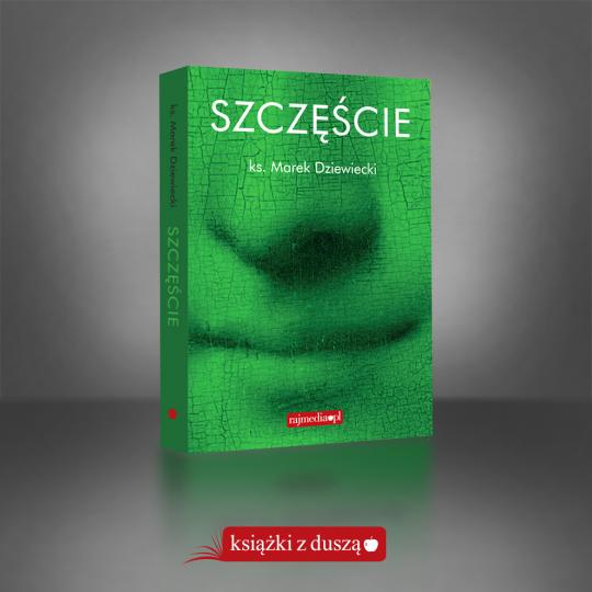 E-book Szczęście - ks. Marek Dziewiecki